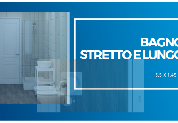 Ristrutturare un bagno stretto e lungo